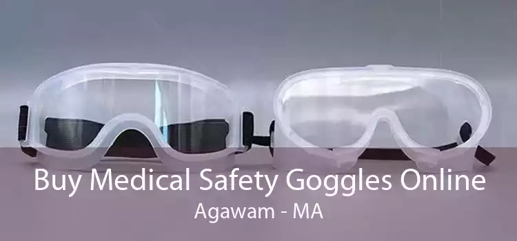 Buy Medical Safety Goggles Online Agawam - MA