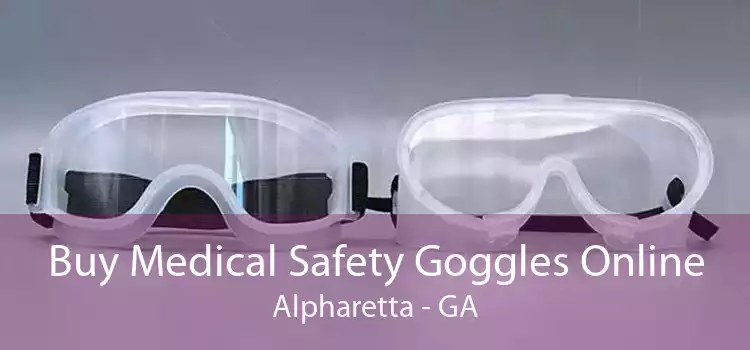Buy Medical Safety Goggles Online Alpharetta - GA