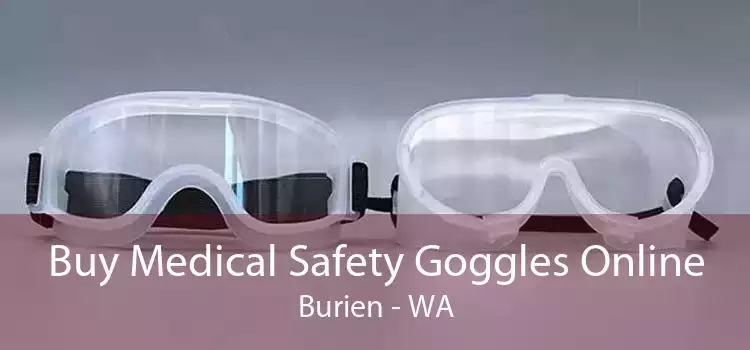 Buy Medical Safety Goggles Online Burien - WA