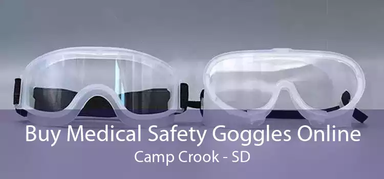 Buy Medical Safety Goggles Online Camp Crook - SD